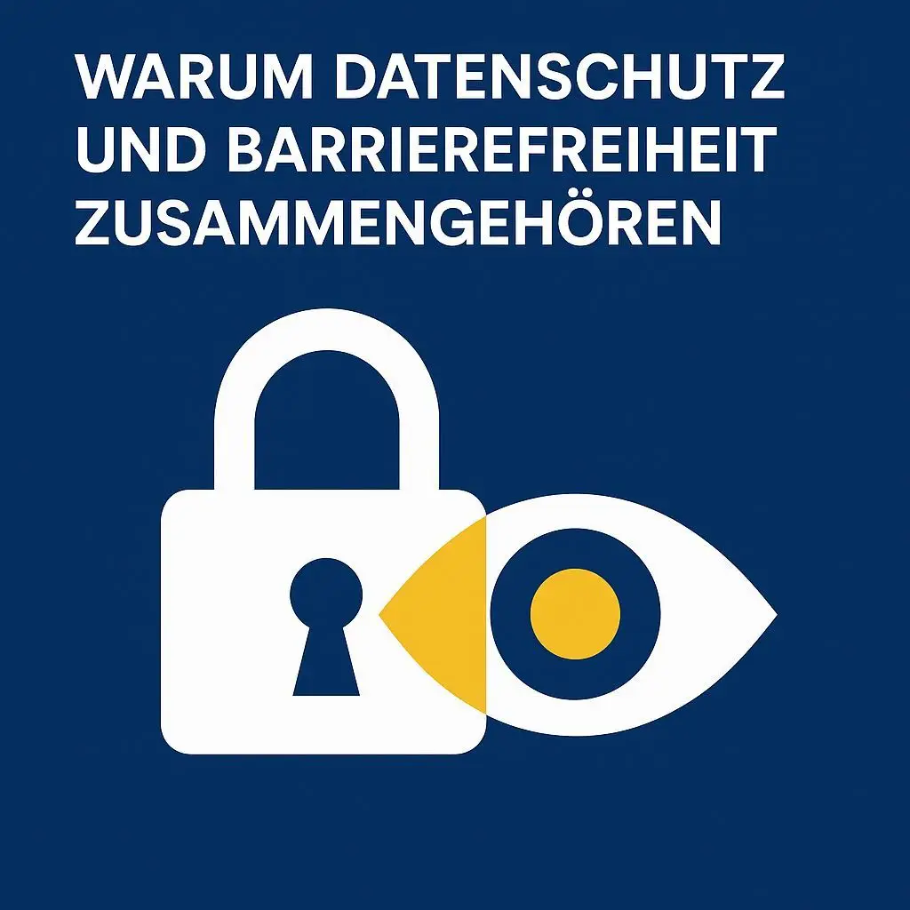 Infografik zeigt Zusammenhang von Datenschutz und Barrierefreiheit mit Schloss und Auge