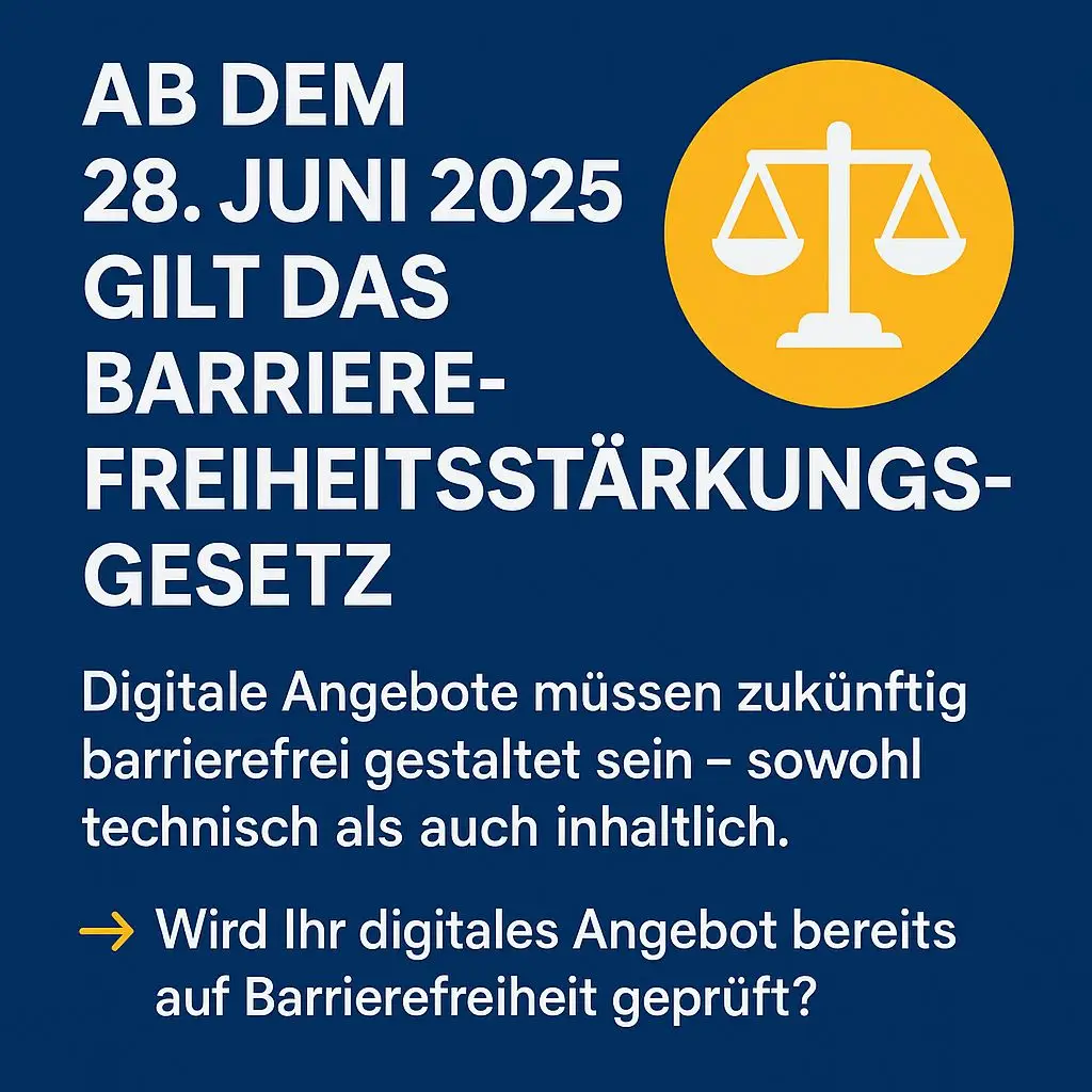 Infografik zum BFSG ab Juni 2025 mit Anforderungen an digitale Barrierefreiheit und Prüffrage